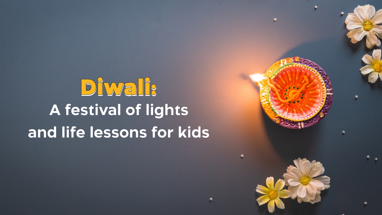 Diwali: A Festival of Lights and Life Lessons for kids