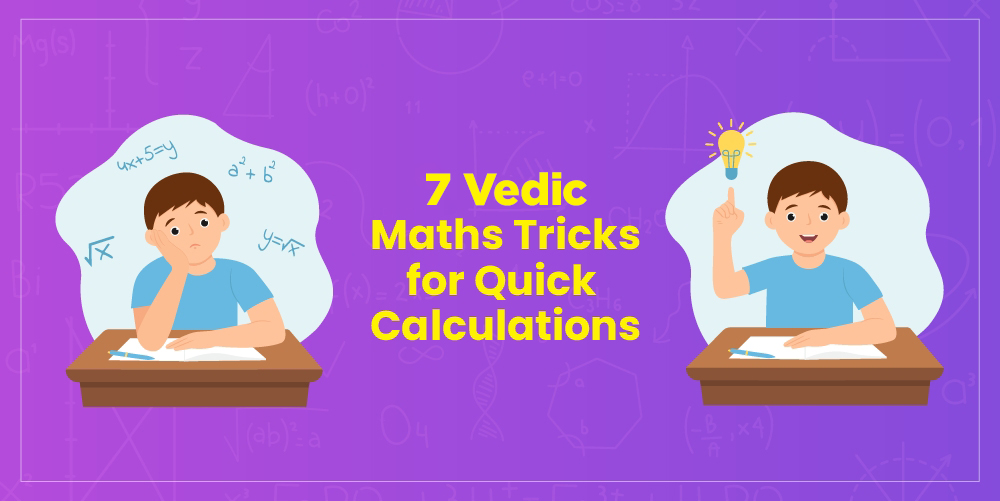 7 Vedic Math Tricks for Quick Calculations